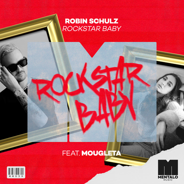 Rockstar Baby by Robin Schulz